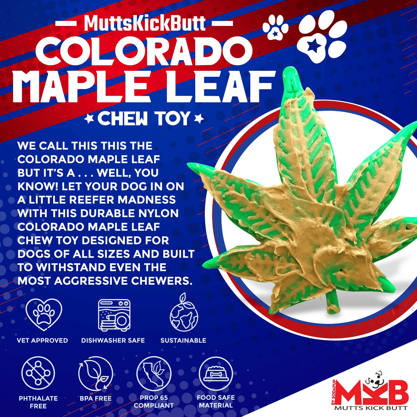 MKB Colorado Maple Leaf Durable Chew Toy for Aggressive Dogs